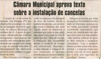 Câmara Municipal aprova texto sobre a instalação de cancelas. Jornal Correio da Cidade, Conselheiro Lafaiete,  08 mai. 2010, p. 4.