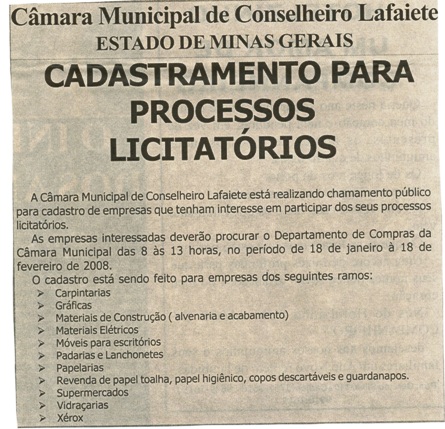 Câmara Municipal de Conselheiro Lafaiete, Estado de Minas Gerais cadastramento para processos licitatórios. Jornal Nova Gazeta, 26 jan. 2008, 498ª ed., p. 03.