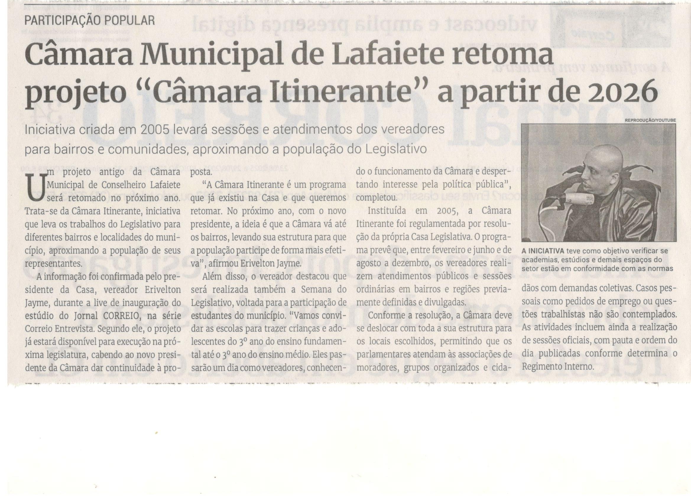 Câmara Municipal de Lafaiete retoma projeto "Câmara Itinerante" a partir de 2026. Jornal Correio da Cidade, Conselheiro Lafaiete, 23 a 29 ago. 2025, 1793ª ed., Política, p. 2.