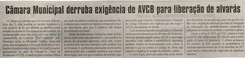 Câmara Municipal derruba exigência de AVCB para liberação de alvarás. Jornal Correio da Cidade, Conselheiro Lafaiete,16 a 22 jul. 2016, 1326ª ed., Caderno Política, p. 6.