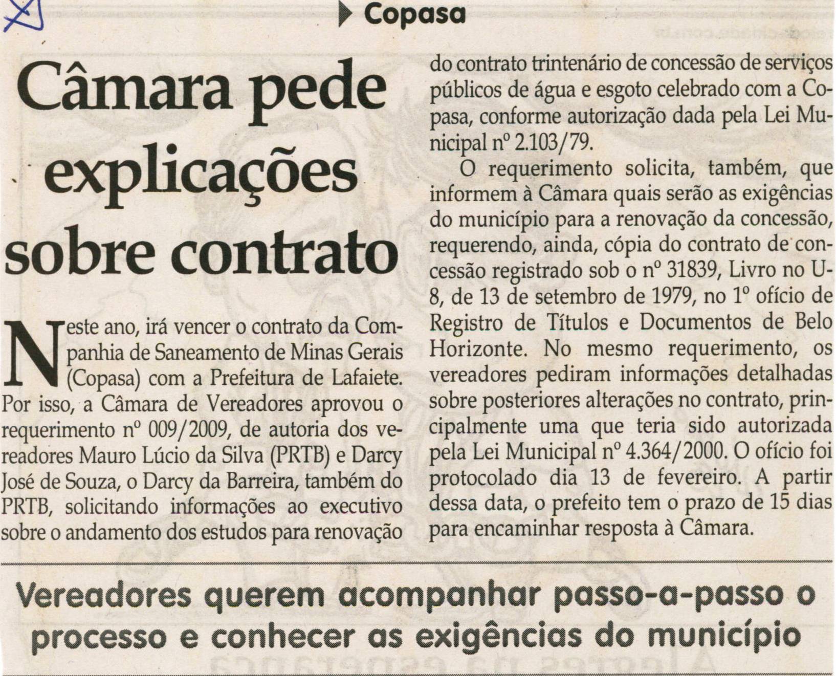 COPASA: Câmara pede explicações sobre contrato. Jornal Correio da Cidade, Conselheiro Lafaiete,  28 fev. 2009, p. 05.