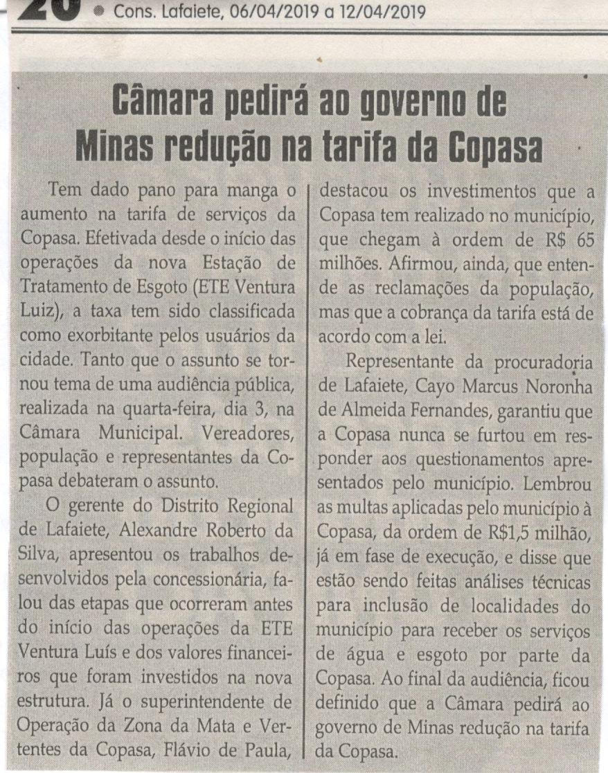 Câmara pedirá ao governo de Minas redução na tarifa da Copasa. Jornal Correio da Cidade, 06 abr. 2019 a 12 abr. 2019. 1468ª ed., Caderno Comunidade, p. 20.