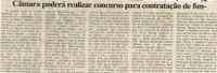 Câmara poderá realizar concurso para contratação de funcionários. Folha Livre, Conselheiro Lafaiete, 11 fev. 2006, 257ª ed., p. 07.