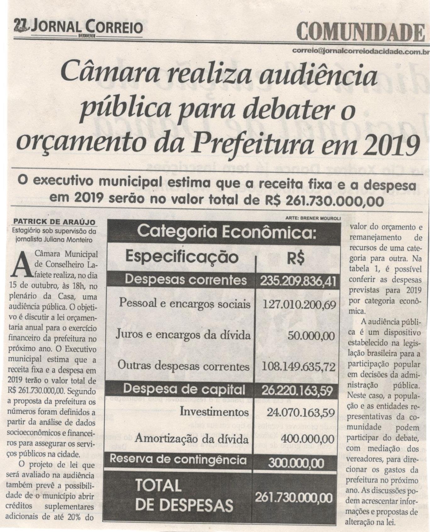 Câmara realiza audiência pública para debater o orçamento da Prefeitura em 2019. Jornal Correio da Cidade, 13 out. 2018 a 19 out. 2018. 1443ª ed., Caderno Comunidade, p. 15.