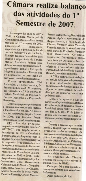 Câmara realiza balanço das atividades do 1º Semestre de 2007. Jornal Nova gazeta, Conselheiro Lafaiete, 21 jul. 2007, 471ª ed., p. 02. 