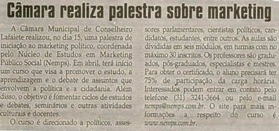  Câmara realiza palestra sobre marketing. Jornal Correio da Cidade, Conselheiro Lafaiete, 25  mar. 2006, 796ª ed., p. 11.