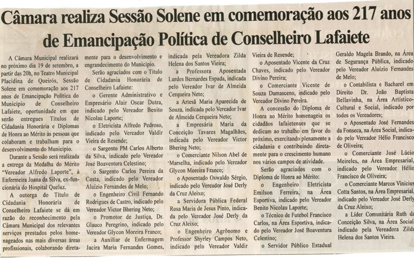 Câmara realiza Sessão Solene em comemoração aos 217 anos de Emancipação Política de Conselheiro Lafaiete. Folha Livre, Conselheiro Lafaiete, 08 set. 2007, 337ª ed., p. 02.