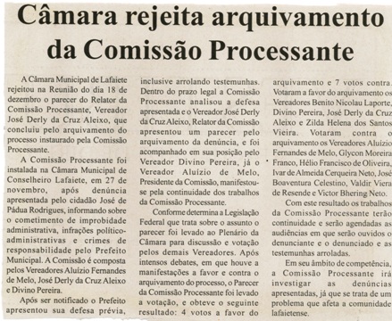 Câmara rejeita arquivamento da Comissão Processante. Folha Livre, Conselheiro Lafaiete, 22 dez. 2007, 351ª ed., p. 14.