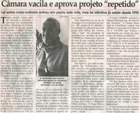 Câmara vacila e aprova projeto "repetido": lei sobre meia-entrada entrou em pauta este mês, mas lei idêntica já existe desde 1995. Jornal Correio da Cidade, Conselheiro Lafaiete,  23 mai. 2009, p. 04.