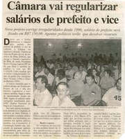 Câmara vai regularizar salários de prefeito e vice: novo projeto corrige irregularidades desde 1996; salário de prefeito será fixado em R$7.150,00. Agentes políticos terão ... . Correio de Minas, Conselheiro Lafaiete, 31 mar. 2007, 156ª ed., p. 03.