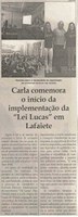 Carla comemora o início da implementação da "Lei Lucas" em Lafaiete. Jornal Correio da Cidade, 07 jul. 2018 a 13 jul. 2018. 1429ª ed., Caderno Política, p. 6.