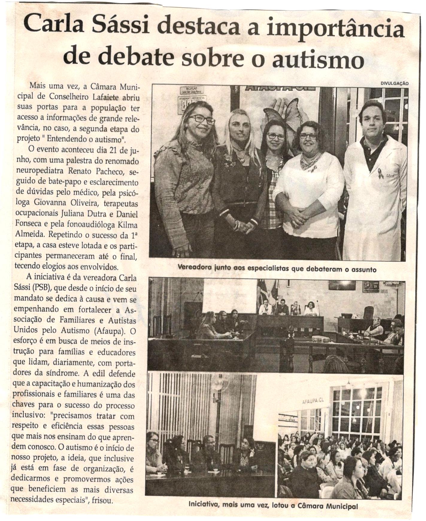 Carla Sássi destaca a importância de debate sobre o autismo. Jornal Correio da Cidade, Conselheiro Lafaiete, 01 jul. 2017 a 07 jul. 2017, 1376ª ed., Caderno Política,p.6