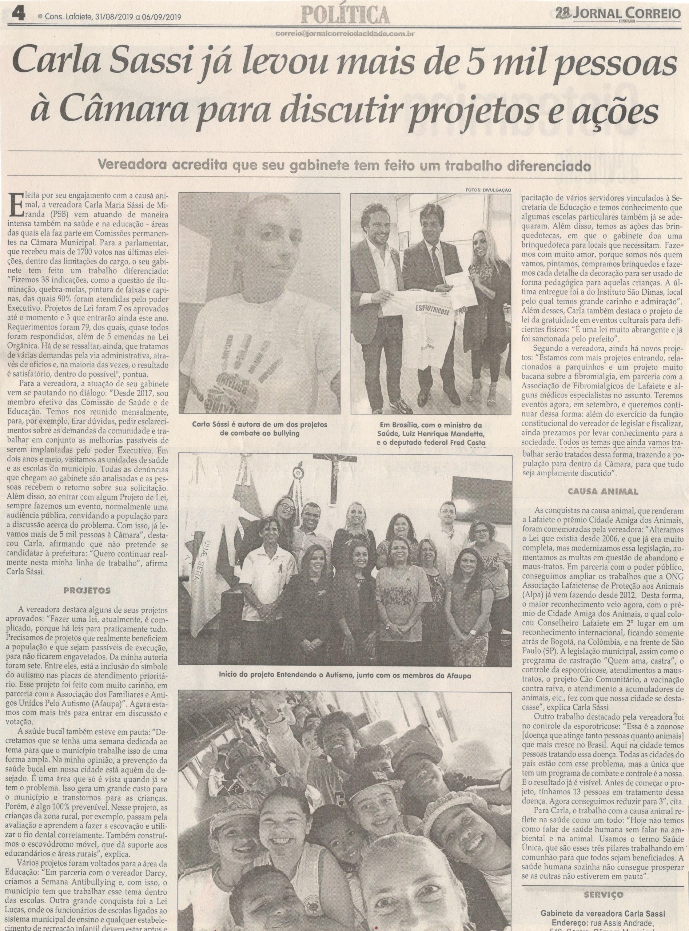 Carla Sassi já levou mais de 5mil pessoas à Câmara para discutir projetos e ações. Jornal Correio da Cidade, 31 ago. a 06 set, 1489ª ed., Caderno Política, p. 4.