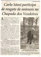 Carla Sássi participa de resgate de animais na Chapada dos Veadeiros. Jornal Correio da Cidade, Conselheiro Lafaiete, 04 nov. 2017 a 10 nov. 2017, 1394ª ed., Caderno Especial, p B1.