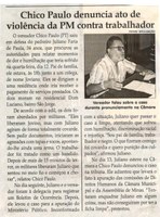 Chico Paulo denuncia ato de violência da PM contra trabalhador. Jornal Correio da Cidade, Conselheiro Lafaiete, 22 jul. 2017 a 28 jul. 2017, 1379ª ed., Caderno Política,p.6.