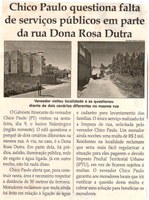 Chico Paulo questiona falta de serviços públicos em parte da rua Dona Rosa Dutra. Jornal Correio da Cidade, Conselheiro Lafaiete, 17 jun. 2017 a 23 jun. 2017, 1374ª ed., Caderno Política,p. 6.