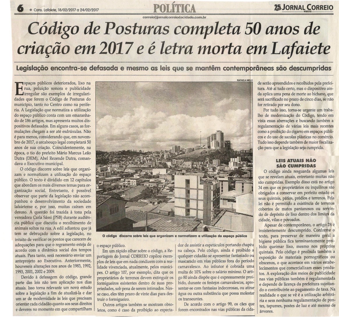 Código de Posturas completa 50 anos de criação em 2017 e é letra morta em Lafaiete. Jornal Correio da Cidade, Conselheiro Lafaiete, 18 fev. 2017 a 24 fev. 2017, 1357ª ed., Caderno Política,p. 6.