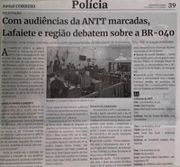 Com audiências da ANTT marcadas, Lafaiete e região debatem sobre a BR-040. Jornal Correio da Cidade, Conselheiro Lafaiete, 11 de dez. 2021, 1606ª ed., Caderno Polícia, p. 39.