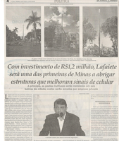 COM investimento de R$1,2 milhão, Lafaiete será uma das primeiras de Minas a abrigar estruturas que melhoram sinais de celular. Jornal Correio da Cidade, 18 de jul a 24 de jun de 2020, ed. 1534, Caderno Política, p. 4