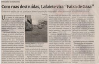 Com ruas destruídas, Lafaiete vira “Faixa de Gaza”. Jornal Correio da Cidade, Conselheiro Lafaiete de 06 a 12 de abr. de 2024, 1725ª ed., Comunidade, p. 09.