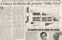 Começa a licitação do Projeto Olho Vivo: monitoramento do Centro de Lafaiete será colocado em prática; inicialmente, serão nove câmeras. Jornal Correio da Cidade, Conselheiro Lafaiete, 16 out. 2010, p.4.