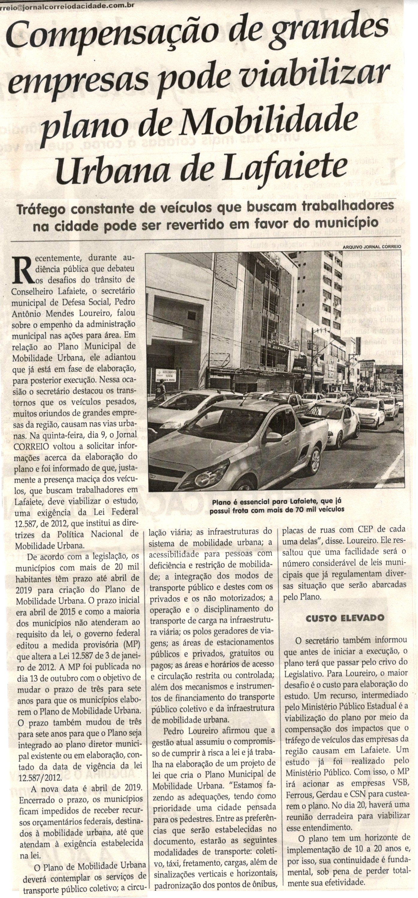 Compensação de grandes empresas pode viabilizar plano de Mobilidade Urbana de Lafaiete. Jornal Correio da Cidade, Conselheiro Lafaiete, 11 nov. 2017 a 17 nov. 2017, 1395ª ed., Caderno Comunidade, p 20.