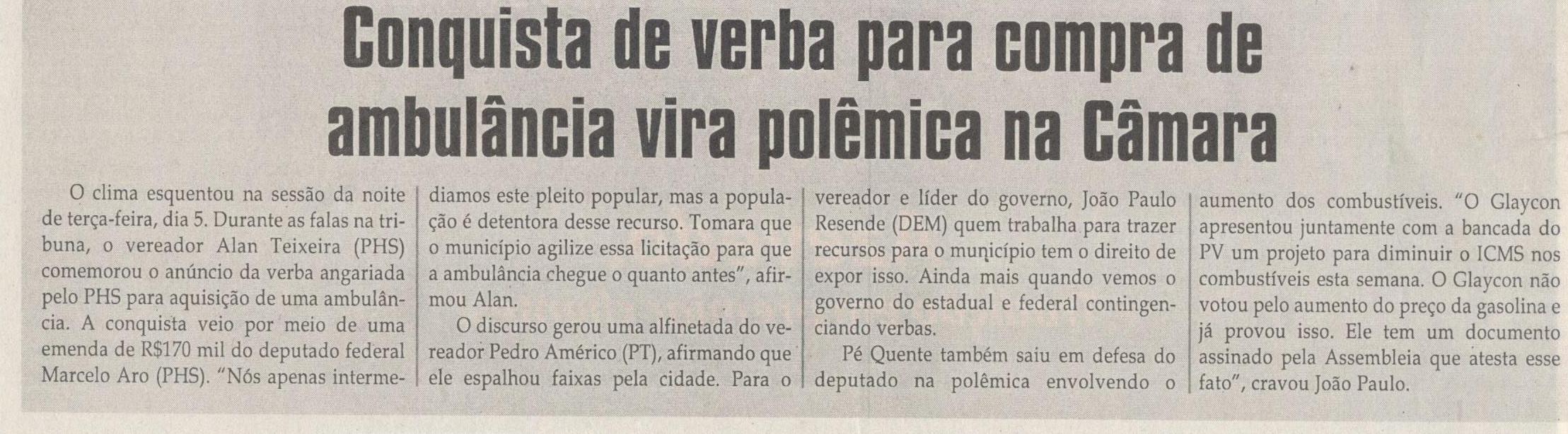 Conquista de verba para compra de ambulância vira polêmica na Câmara. Jornal Correio da Cidade, Conselheiro Lafaiete, 09 jun. 2018 a 15 jun. 2018, 1425ª ed., Caderno Política, p. 6.