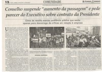 Conselho suspende "aumento da passagem" e pede parecer do Executivo sobre contrato da Presidente. Jornal Correio da Cidade, Conselheiro Lafaiete, 01 abr. 2017 a 07 abr. 2017, 1363ª ed., Caderno Comunidade,p. 12.