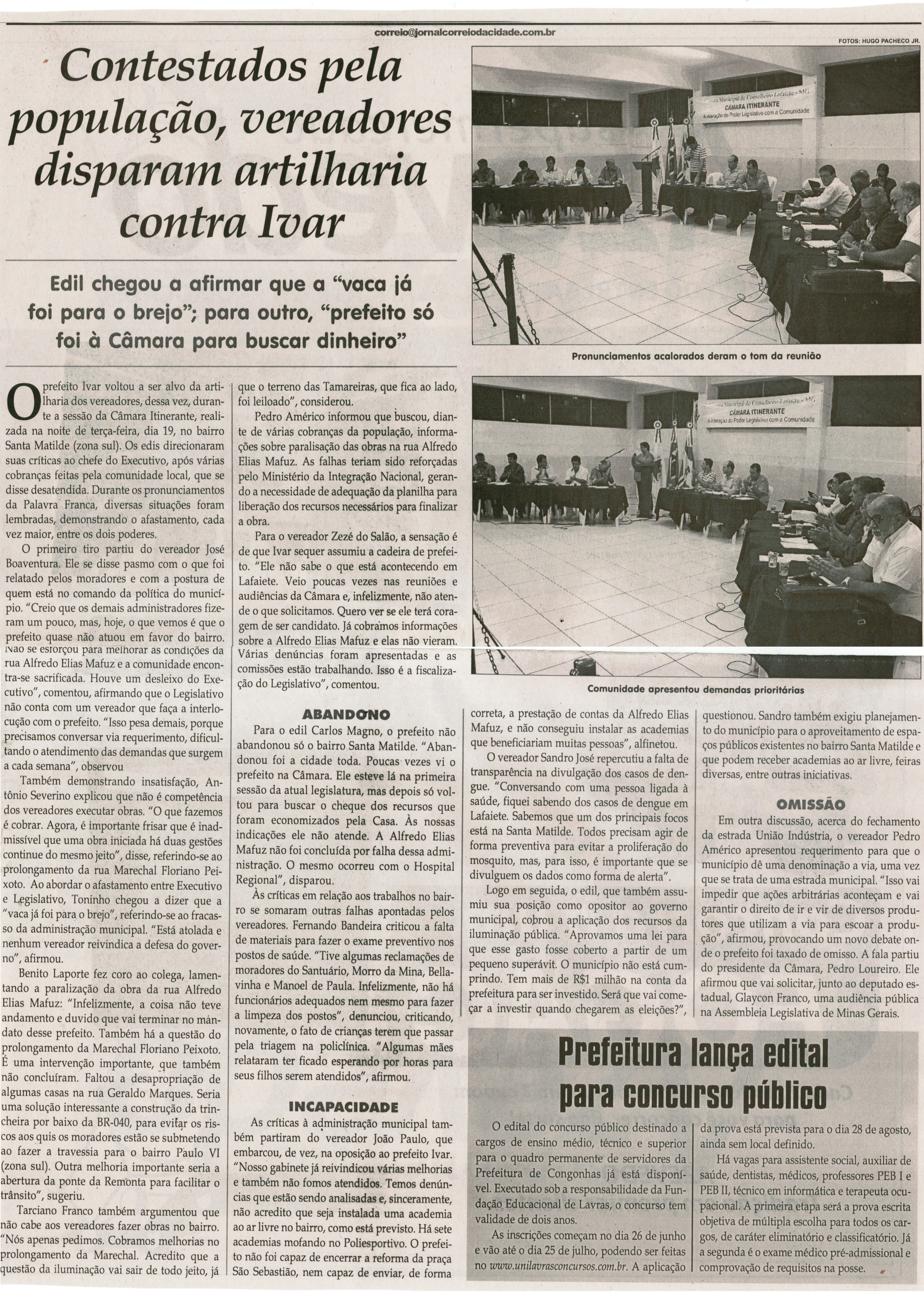 Contestados pela população, vereadores disparam artilharia contra Ivar. Jornal Correio da Cidade, Conselheiro Lafaiete, 23  a 29 abr. 2016, Caderno Política, p. 6.