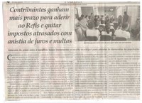 Contribuintes ganham mais prazo para aderir ao Refis e quitar impostos atrasados com anistia de juros e multas. Jornal Correio da Cidade, Conselheiro Lafaiete, 14 out. 2017 a 20 out. 2017, 1391ª ed., Caderno Política, p 4.