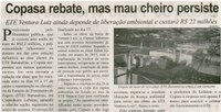 COPASA rebate, mas mau cheiro persiste ETE Ventura Luiz ainda depende de liberação ambiental e custará R$ 22 milhões. Correio de Minas, Conselheiro Lafaiete, 04 jul. 2015, 409ª ed., p. 5.