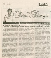 COSTA, Maria  do Carmo Batista Ferreira. Câmara Municipal comemora o aniversário da cidade. Folha Livre, Conselheiro Lafaiete, Sociais: Sociais em Destaque,12 set. 2008, 387ª ed., p. 13
