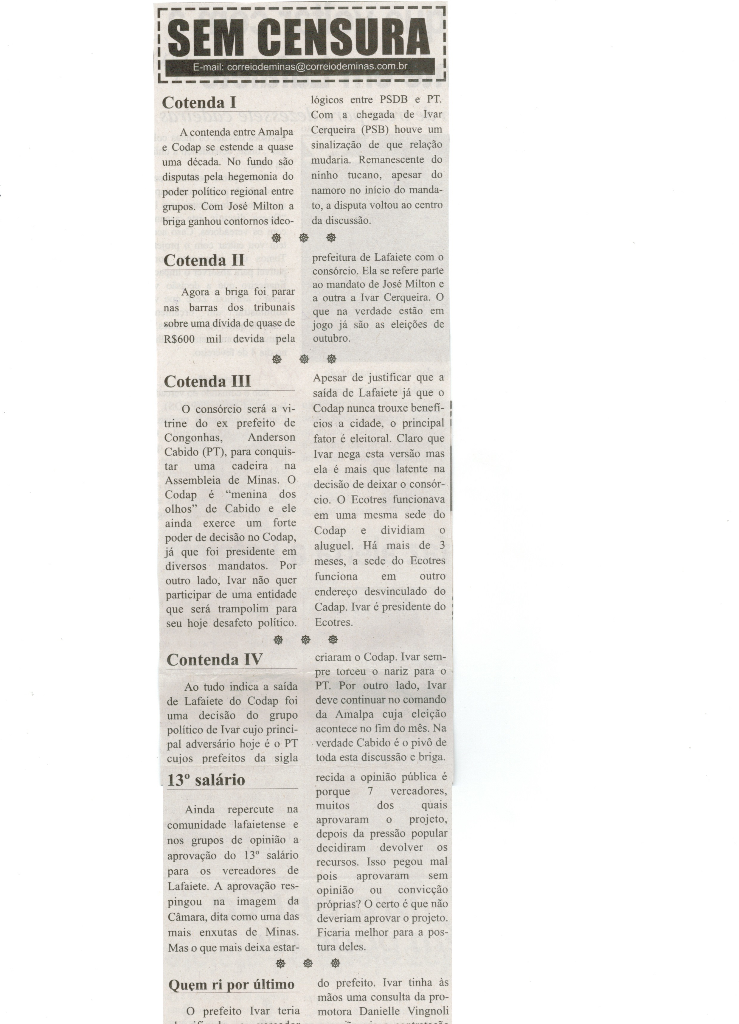 Cotenda I; Cotenda II; Cotenda III; Cotenda IV; 13º salário. Correio de  Minas, Conselheiro Lafaiete, 16 jan. 2014, Sem censura, p. 3.