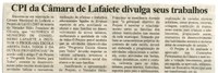 CPI da Câmara de Lafaiete divulga seus trabalhos. Correio de Minas, Conselheiro Lafaiete,12 mai. 2007, 159ª ed., p. 02.
