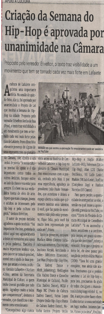 Criação da semana do Hip-Hop é aprovada por unanimidade na Câmara. Jornal Correio, Conselheiro Lafaiete, 21 Agosto 2021, 1590ª ed., Caderno politica, p. 04.