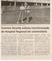 Damires Rinarlly solicita transformação do Hospital Regional em Universitário. Jornal Correio da Cidade, Conselheiro Lafaiete de 13 a 19 de jan. de 2024, 1713ª ed., Política, p. 2.