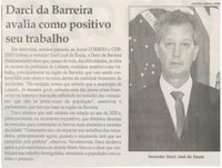 DARCI da Barreira avalia como positivo seu trabalho. Jornal Correio da Cidade, Conselheiro Lafaiete, 15 a 21 fev. 2020. 1512ª ed. Caderno Política, p. 4.