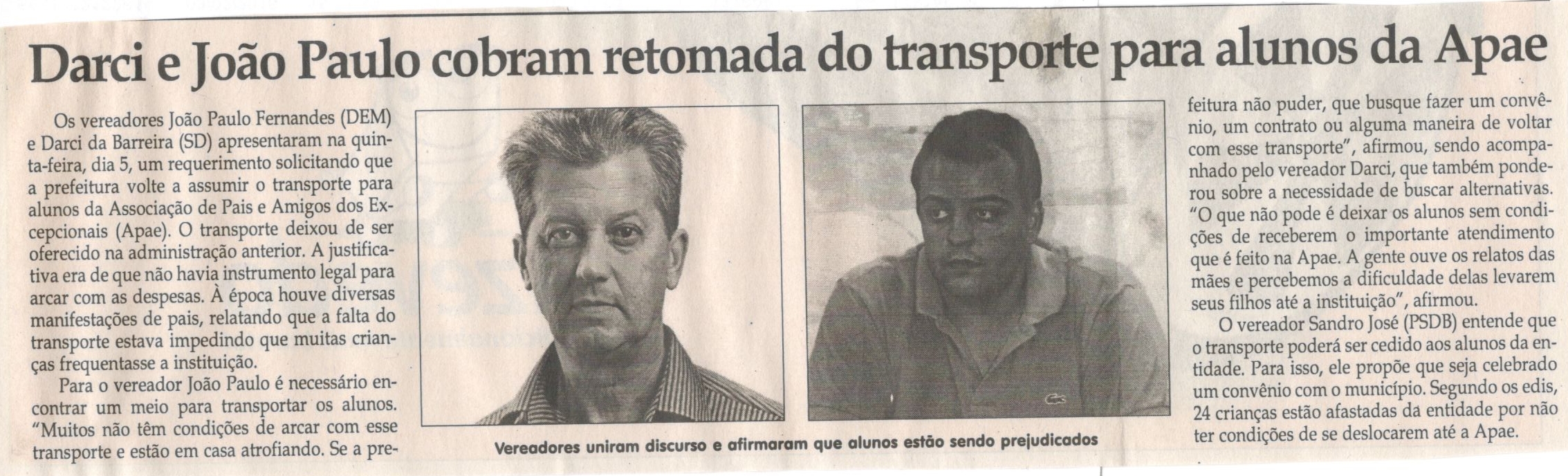 Darci e João Paulo cobram retomada do transporte para alunos da Apae. Jornal Correio da Cidade, Conselheiro Lafaiete, 14 out. 2017 a 20 out. 2017, 1391ª ed., Caderno Política, p 6.