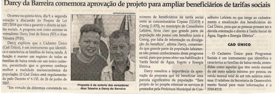 Darcy da Barreira comemora aprovação de projeto para ampliar beneficiários de tarifas sociais. Jornal Correio da Cidade, 18 ago. 2018 a 24 ago. 2018. 1435ª ed., Caderno Comunidade, p. 10.