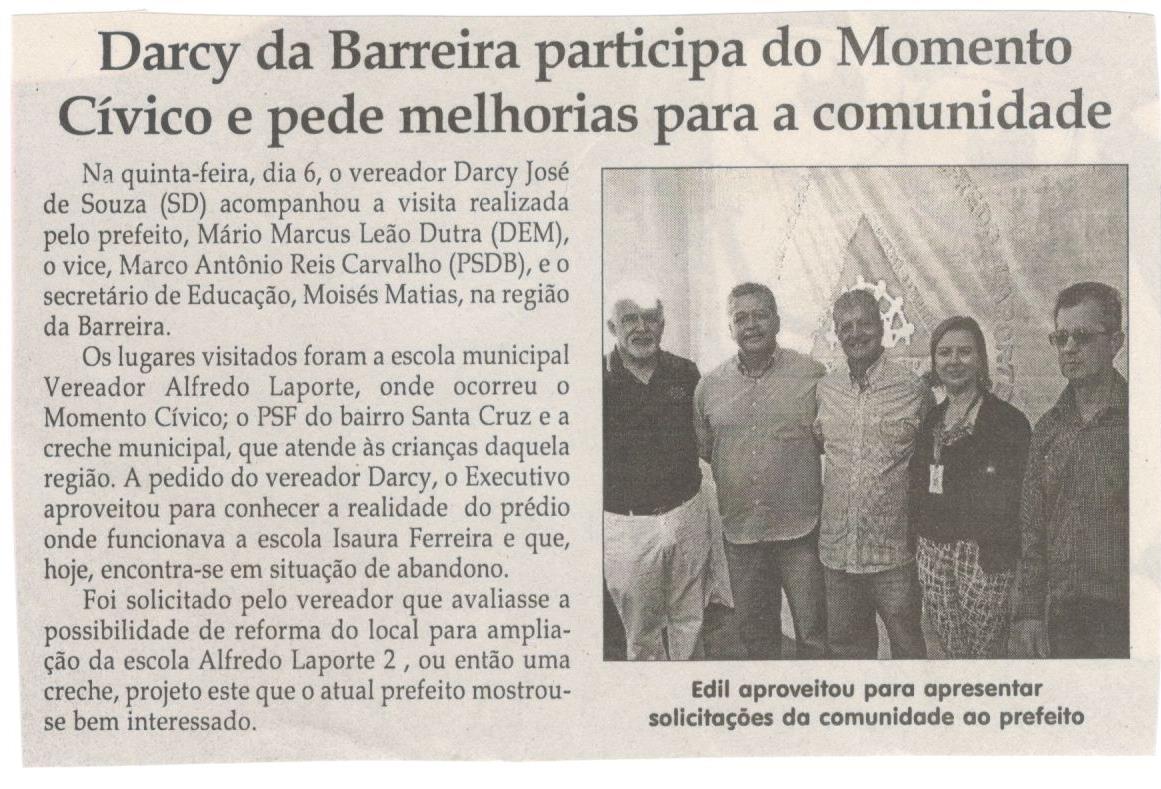 Darcy da Barreira participa do Momento Cívico e pede melhorias para a comunidade. Jornal Correio da Cidade, Conselheiro Lafaiete, 15 abr. 2017 a 21 abr. 2017, 1365ª ed., Caderno Política,p. 6.