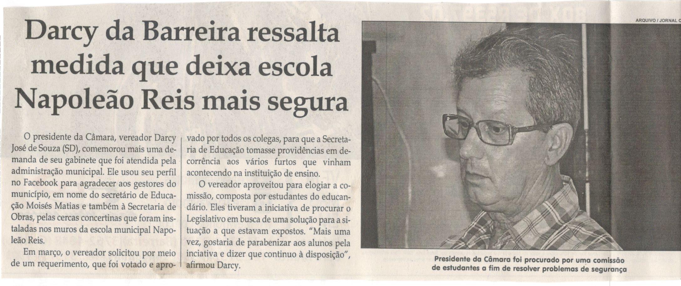 Darcy da Barreira ressalta medida que deixa escola Napoleão Reis mais segura. Jornal Correio da Cidade, Conselheiro Lafaiete ,28 abr. 2018 a 04 mai. 2018, 1419ª ed., Caderno Política, p. 4.