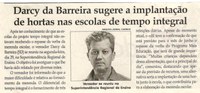 Darcy da Barreira sugere a implantação de hortas nas escolas de tempo integral. Jornal Correio da Cidade, Conselheiro Lafaiete, 03 jun. 2017 a 09 jun. 2017, 1372ª ed., Caderno Política,p. 6.
