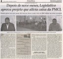 Depois de nove meses, Legislativo aprova projeto que alivia caixa da PMCL. Jornal Correio da Cidade, 25 ago. 2018 a 31 ago. 2018. 1436ª ed., Caderno Política, p. 6.