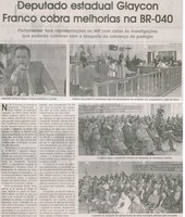 Deputado estadual Glaycon Franco cobra melhorias na BR-040. Jornal Correio da Cidade, Conselheiro Lafaiete,18 a 24 jun. 2016, 1322ª ed. , Caderno Política, p. 2. 
