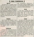 Desistiram. Jornal Correio da Cidade, Conselheiro Lafaiete, 04 ago. 2018 a 10 ago. 2018, 1433ª ed., Caderno Opinião, Frei Tibúrcio, p. 8.