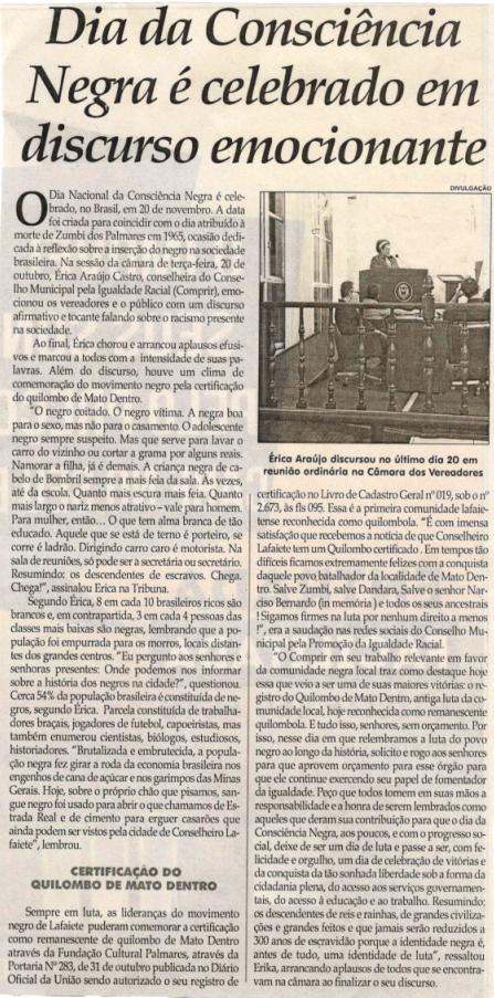 Dia da Consciência Negra é celebrado em discurso emocionante. Jornal Correio da Cidade, Conselheiro Lafaiete, 24 nov. 2018 a 30 nov. 2018, 1449ª ed., Caderno Comunidade, p. 18.