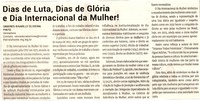 Dias de Luta, Dias de Glória e Dia Internacional da Mulher! Jornal Correio da Cidade, Conselheiro Lafaiete de 18 a 24 de mar. de 2023, 1671ª ed. Caderno Opinião, p.7.