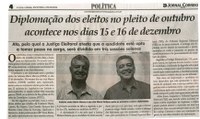Diplomação dos eleitos no pleito de outubro acontece nos dias 15 e 16 de dezembro. Jornal Correio da Cidade 03 a 09 dez. 2016, 1346ª ed., Caderno Política, p.4. 