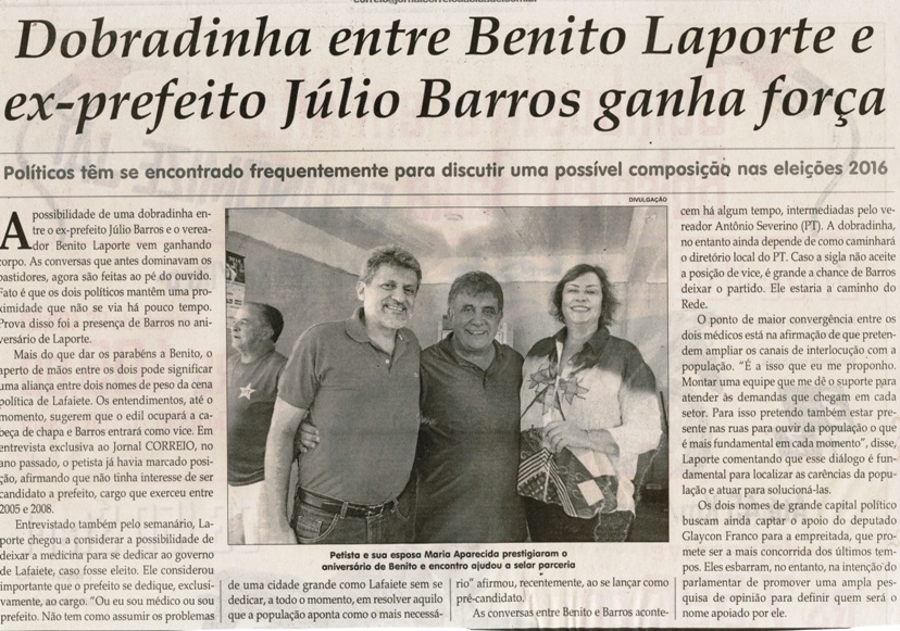 Dobradinha entre Benito Laporte e o ex-prefeito Júlio Barros ganha força. Jornal Correio da Cidade, Conselheiro lafaiete, 26 mar.a 1º abr., 1310ª ed., Caderno Política, p. 4.