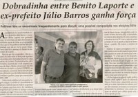 Dobradinha entre Benito Laporte e o ex-prefeito Júlio Barros ganha força. Jornal Correio da Cidade, Conselheiro lafaiete, 26 mar.a 1º abr., 1310ª ed., Caderno Política, p. 4.